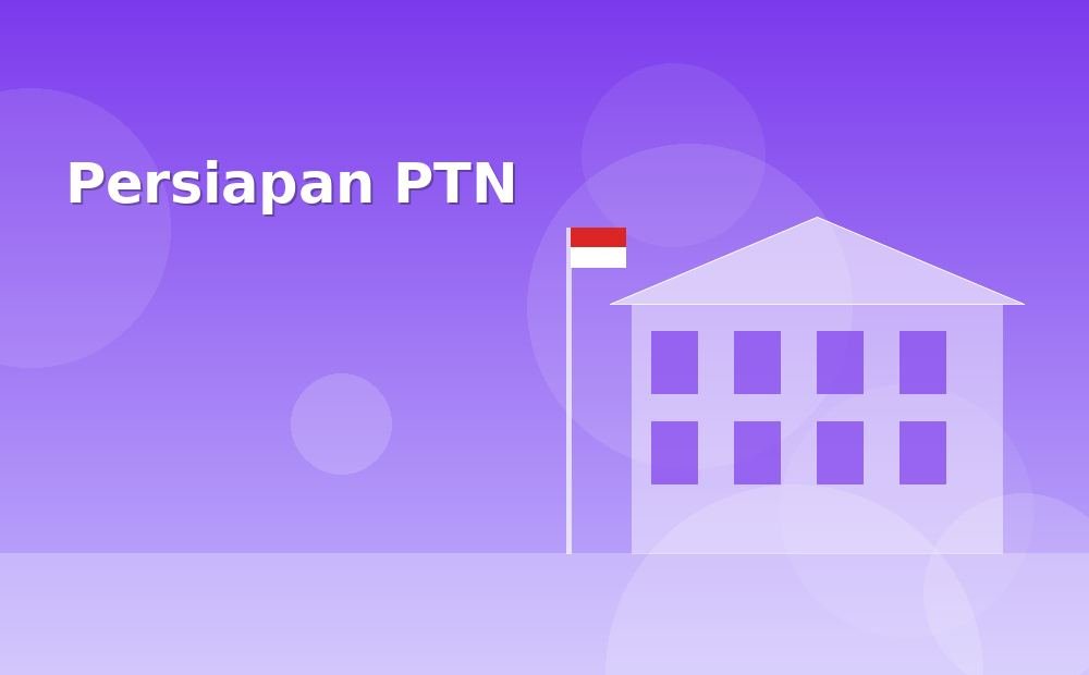 Persiapan PTN